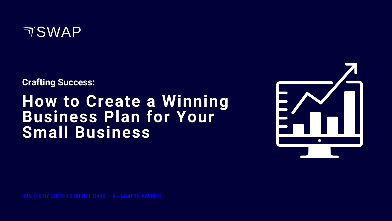 Crafting Success: How to Create a Winning Business Plan for Your Small Business