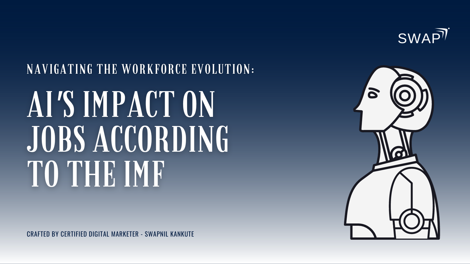 Navigating the Workforce Evolution: AI's Impact on Jobs According to the IMF