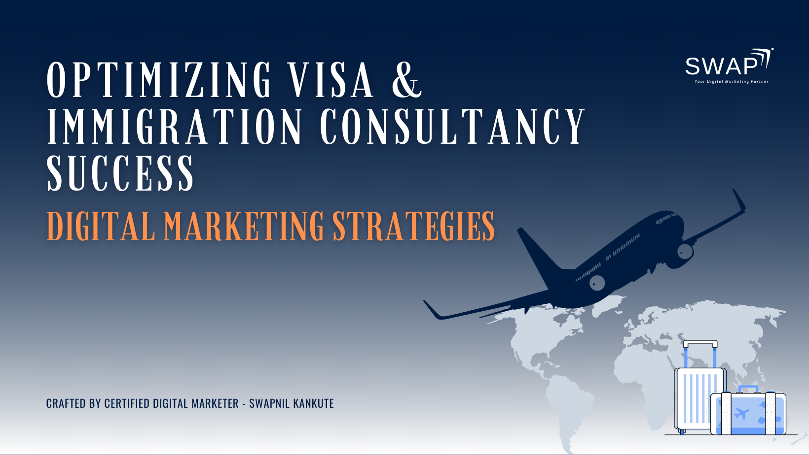 Optimizing Visa & Immigration Consultancy Success: A Guide to Effective Digital Marketing Strategies