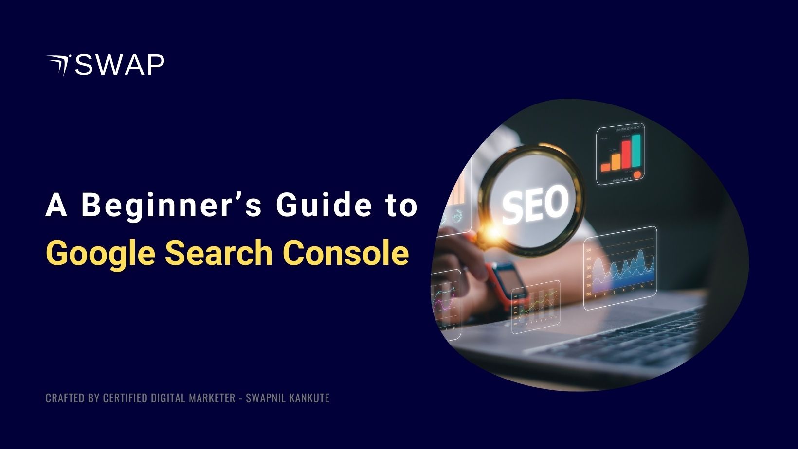 A Beginner’s Guide to Google Search Console