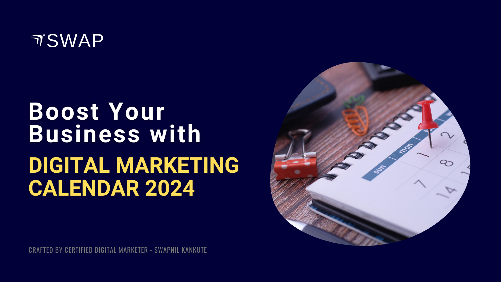 Creating Your Ultimate Digital Marketing Calendar for 2024