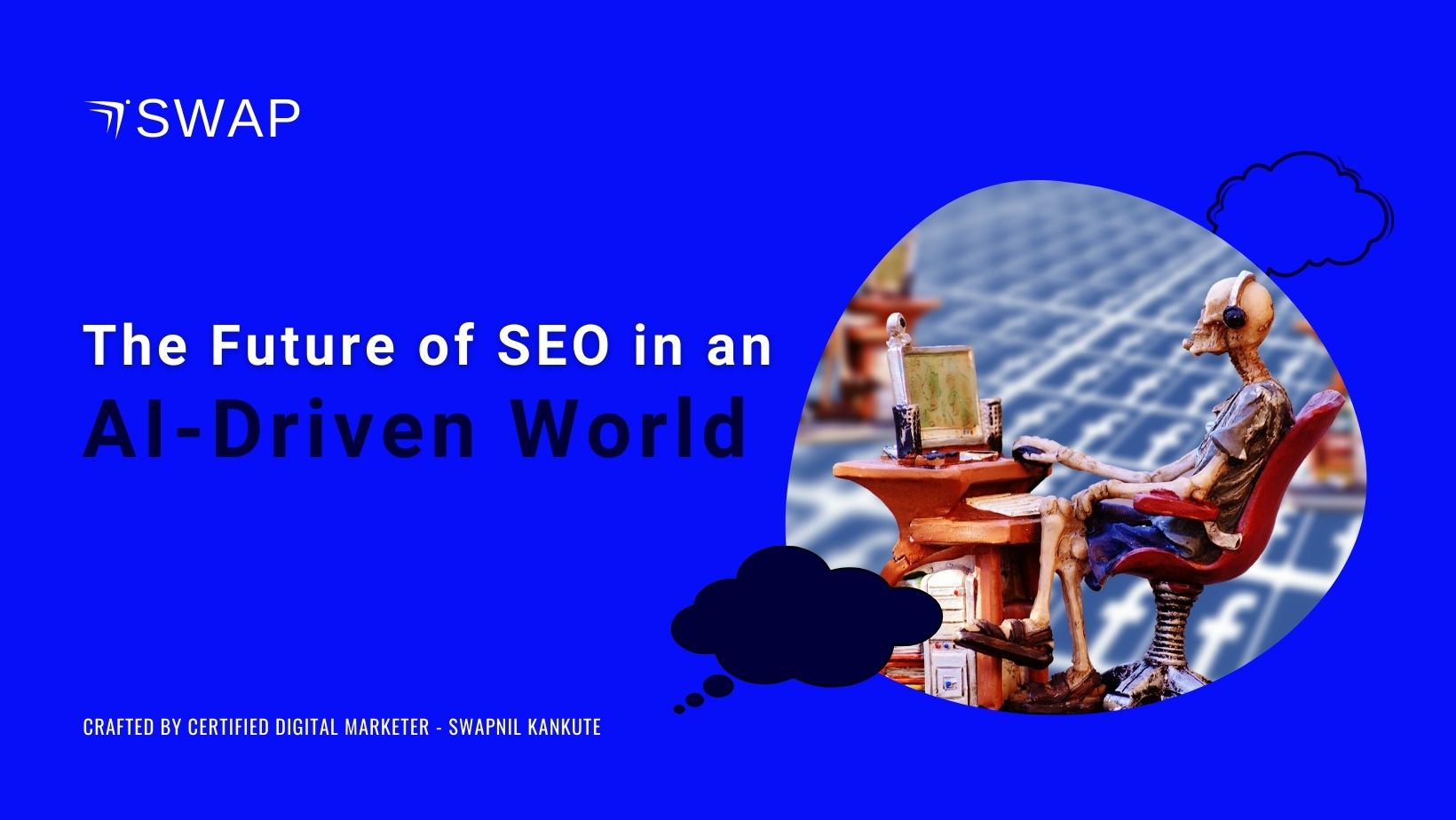 The Future of SEO in an AI-Driven World