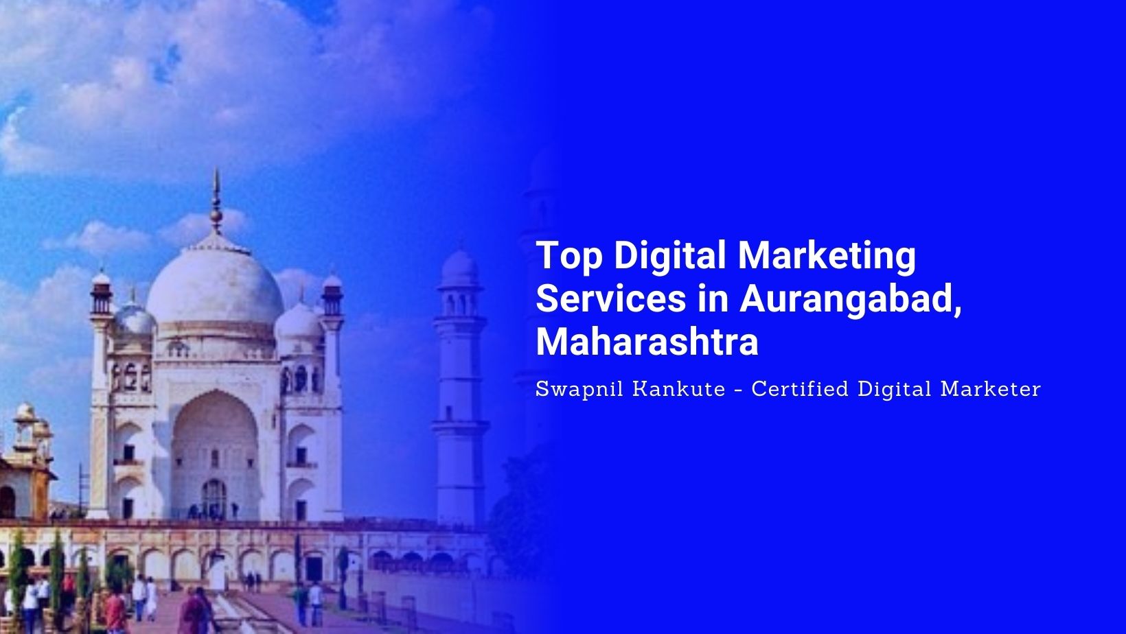 Top Digital Marketing Services in Aurangabad, Maharashtra