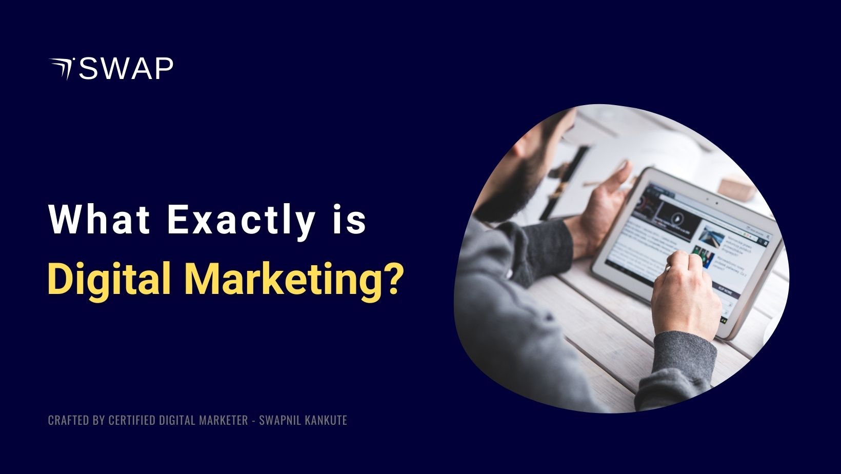 What Exactly is Digital Marketing? 