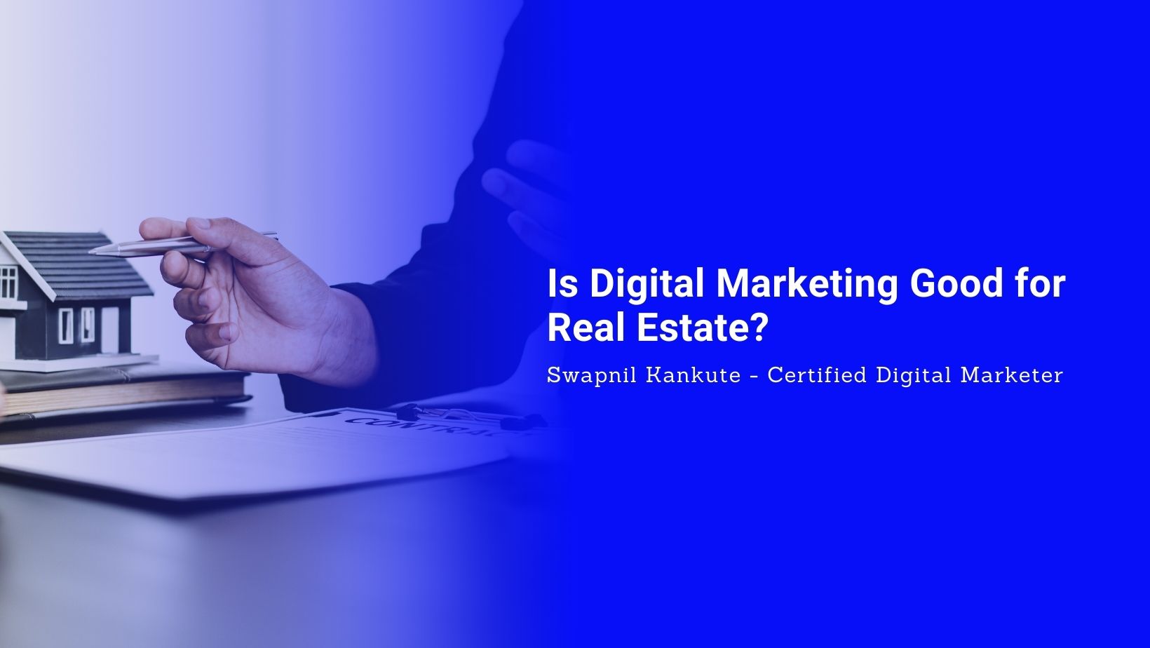 Is Digital Marketing Good for Real Estate?