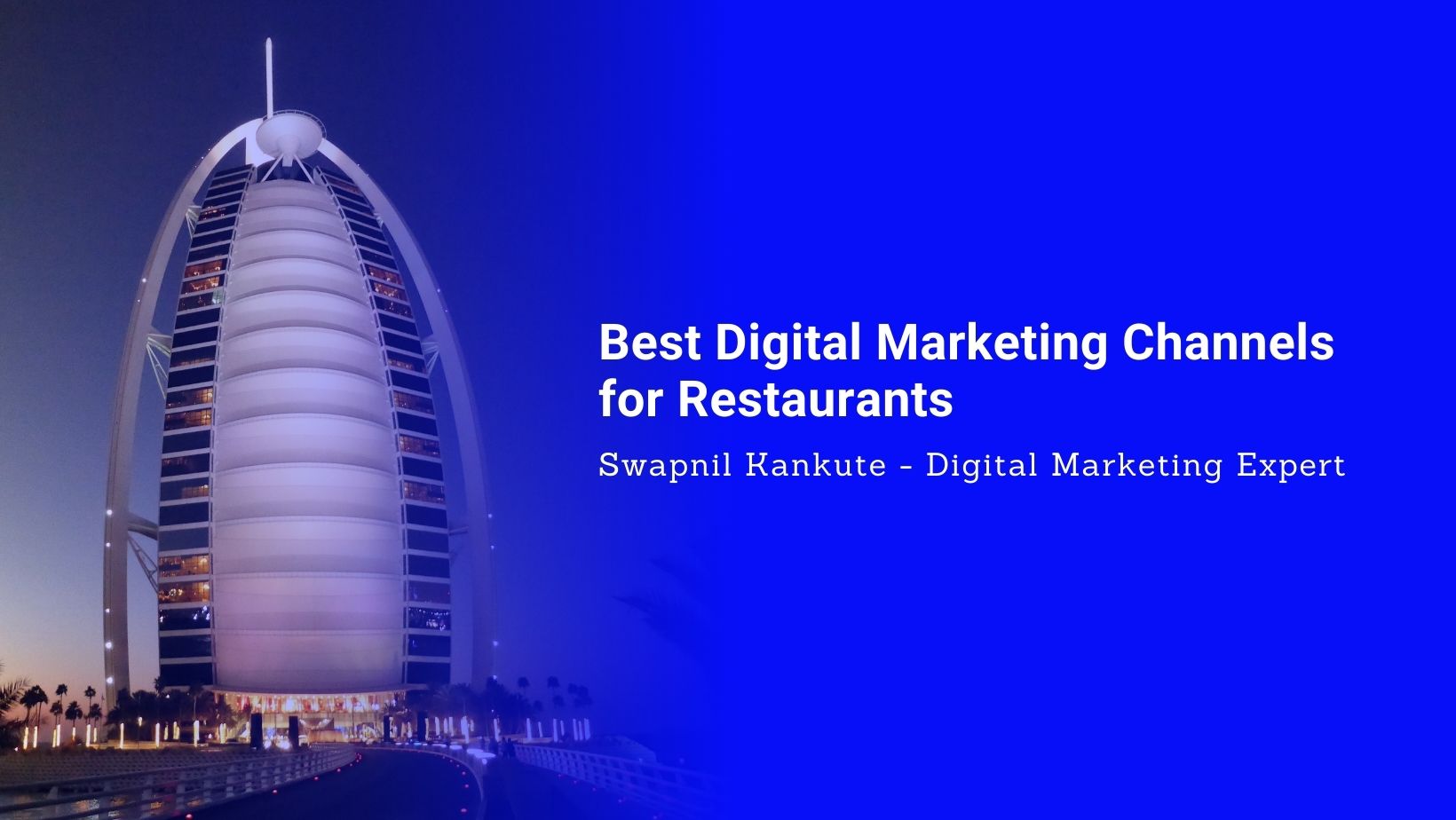 Best Digital Marketing Channels for Restaurants