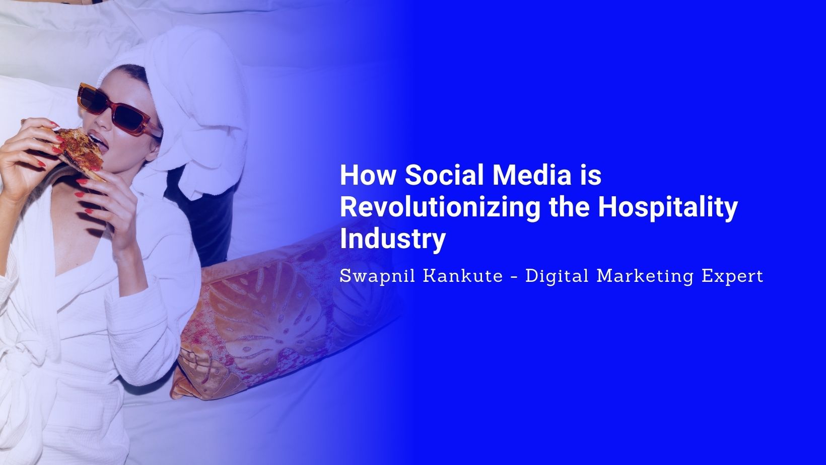 How Social Media is Revolutionizing the Hospitality Industry