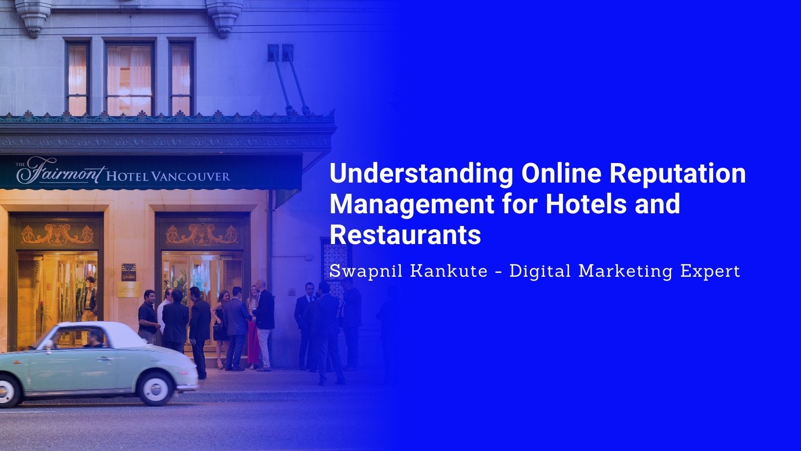 Understanding Online Reputation Management for Hotels and Restaurants