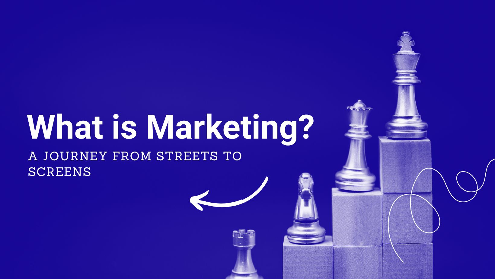 What is Marketing? A Journey from Streets to Screens – By Swapnil Kankute, Marketing Expert